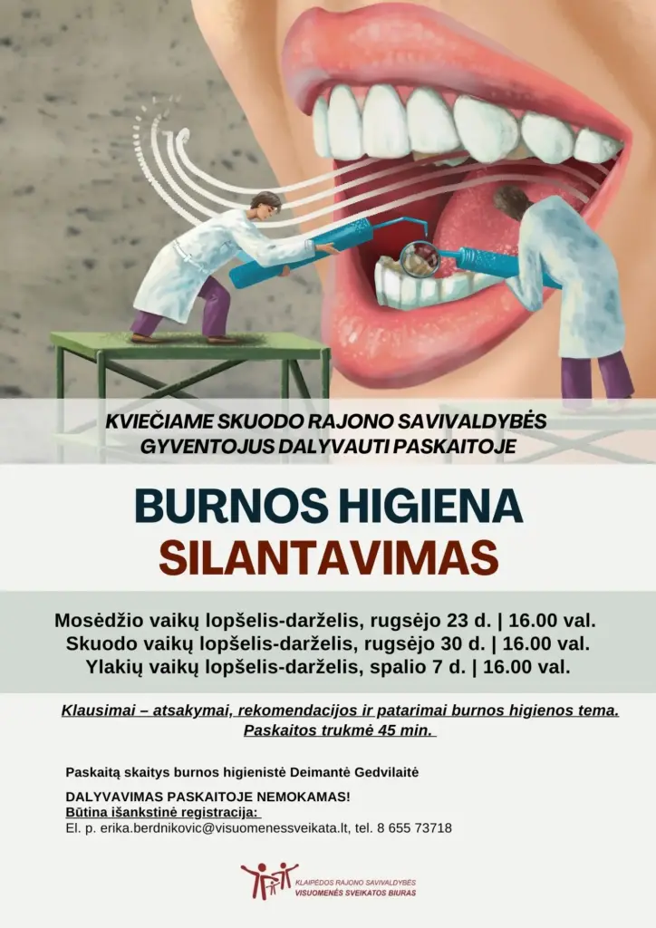 Paskaita Skuodo gyventojams „Burnos higiena. Silantavimas.“ Ylakiuose