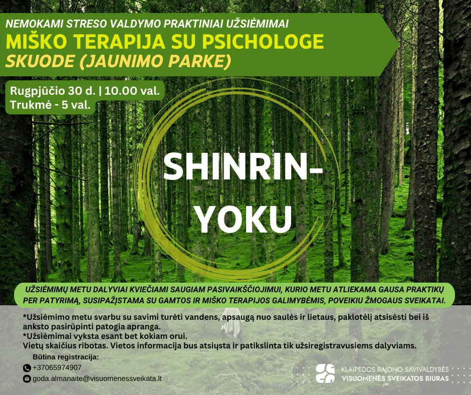 Miško terapija su psichologe Skuode | rugpjūčio 30 d.