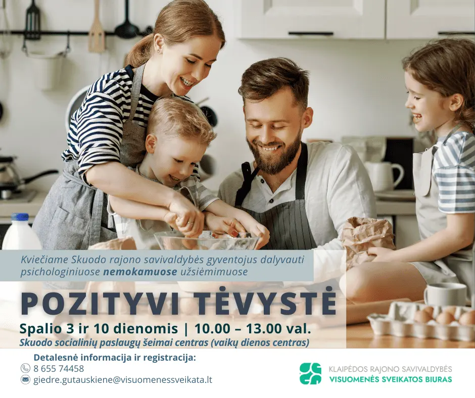 Psichologiniai užsiėmimai „Pozityvi tėvystė“