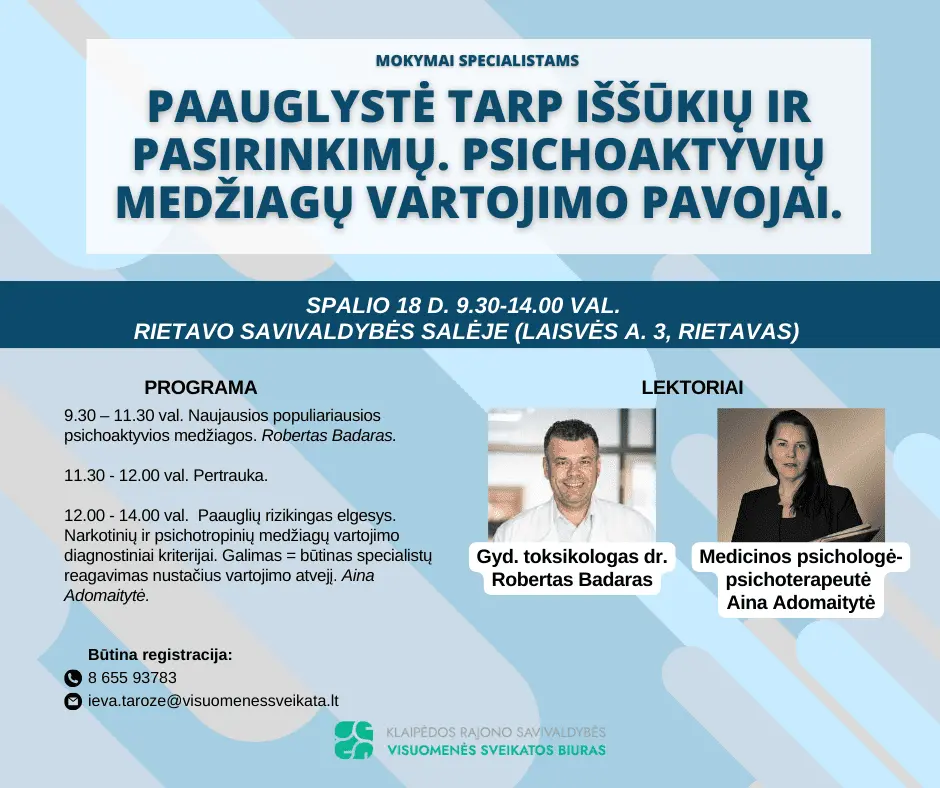 Mokymai „Paauglystė tarp iššūkių ir pasirinkimų. Psichoaktyvių medžiagų vartojimo pavojai.“ Rietave