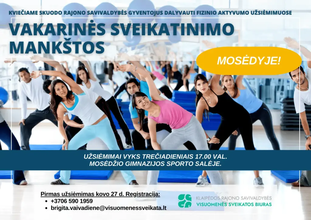 Vakarinės sveikatinimo mankštos Mosėdyje
