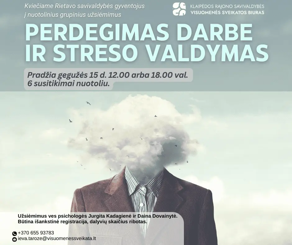 Nuotoliniai psichologiniai užsiėmimai Rietave „Perdegimas darbe ir streso valdymas“